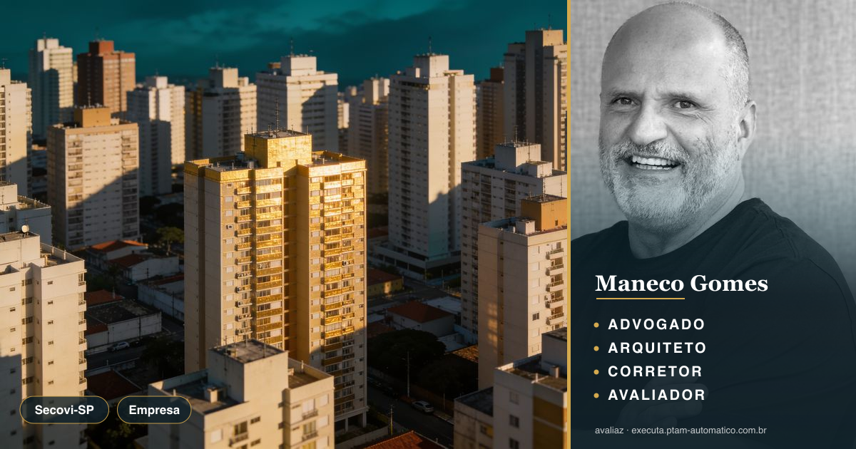 Secovi-SP: inovação redefine 'pronto para morar' — análise de Maneco Gomes (advogado, arquiteto, corretor e avaliador CNAI)