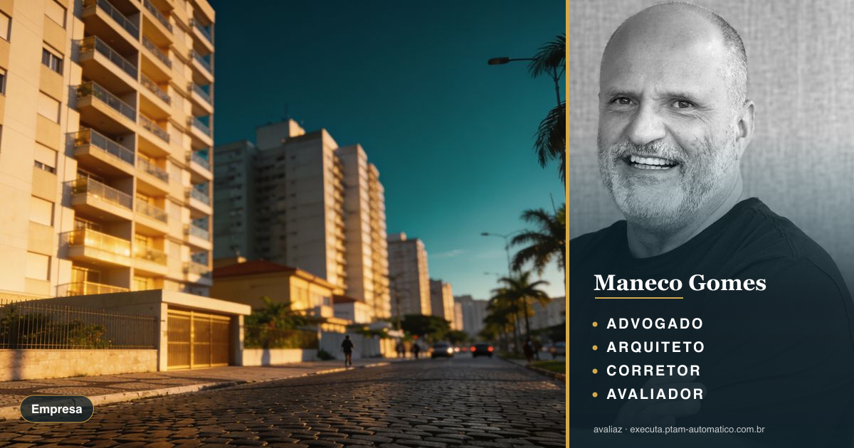 Transferência Assistida CEF: impacto no VGV avaliado — análise de Maneco Gomes (advogado, arquiteto, corretor e avaliador CNAI)
